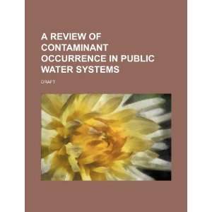   in public water systems draft (9781234307189) U.S. Government Books