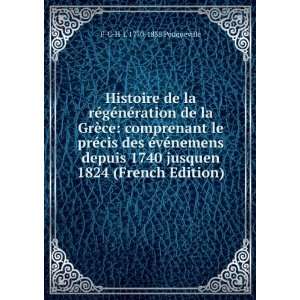  jusquen 1824 (French Edition) F C H L 1770 1838 Pouqueville Books