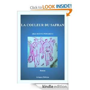 La couleur du safran (French Edition) Albert Bueno  