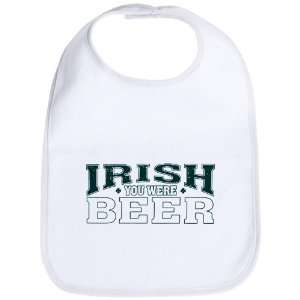  Baby Bib Cloud White Drinking Humor Irish You Were Beer St 