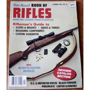  Guns Annual Book of Rifles Summer 1980 Vol. 21 Jerome 