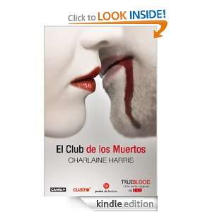 El Club de los Muertos (Narrativa Extranjera) (Spanish Edition 