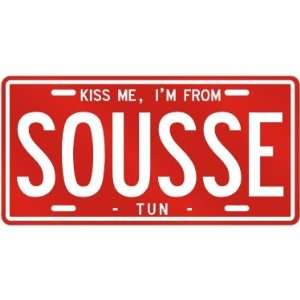  NEW  KISS ME , I AM FROM SOUSSE  TUNISIA LICENSE PLATE 