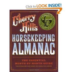    Cherry Hills Horsekeeping Almanac [Paperback] Cherry Hill Books