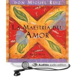   (Audible Audio Edition) don Miguel Ruiz, Rubén Moya Books