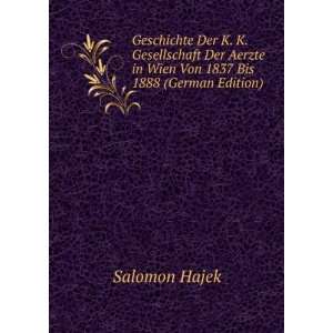   1837 Bis 1888 (German Edition) (9785876030184) Salomon Hajek Books