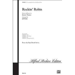 Rockin Robin Choral Octavo Choir Music and lyrics by 