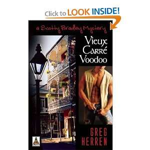   Carre Voodoo (Scotty Bradley Series) [Paperback]: Greg Herren: Books
