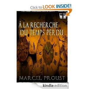 À la recherche du temps perdu (complète) (French Edition) Marcel 