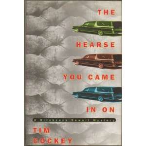  The Hearse You Came In On, A Hitchcock Sewell Mystery by 