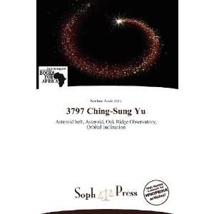  3797 Ching Sung Yu (9786139360277) Noelene Aoide Books