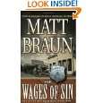 The Wages of Sin (Ash Tallman) by Matthew Braun ( Mass Market 