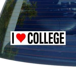  I Love Heart COLLEGE   Window Bumper Sticker: Automotive