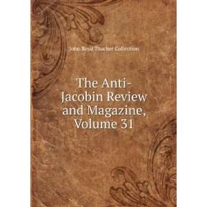   Review and Magazine, Volume 31: John Boyd Thacher Collection: Books