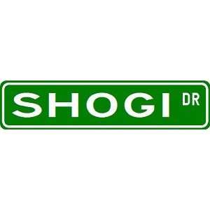  SHOGI Street Sign   Sport Sign   High Quality Aluminum 