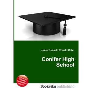  Conifer High School Ronald Cohn Jesse Russell Books