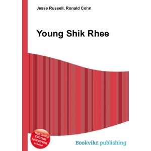  Young Shik Rhee Ronald Cohn Jesse Russell Books