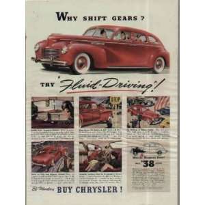  Why Shift Gears? Try Fluid Driving  1940 Chrysler 