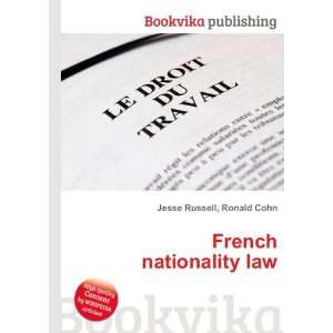  French nationality law Ronald Cohn Jesse Russell Books
