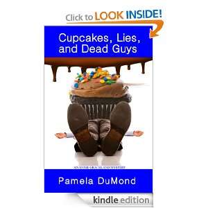   An Annie Graceland Mystery) Pamela DuMond  Kindle Store