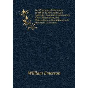   New Edition, with Important Corrections . William Emerson Books