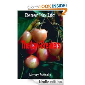 The Law Breakers (Mercury Childrens Library) Ebenezer Tabot Tabot 