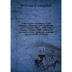   manners, customs and social life of the pe: William B Langdon: Books