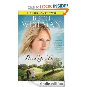 Need You Now Part 2 Beth Wiseman  Kindle Store