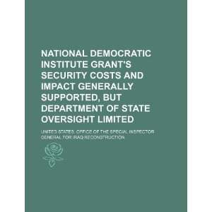  National Democratic Institute grants security costs and 