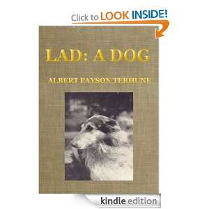 Lad: A Dog: Albert Payson Terhune:  Kindle Store