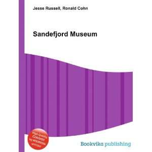  Sandefjord Museum Ronald Cohn Jesse Russell Books