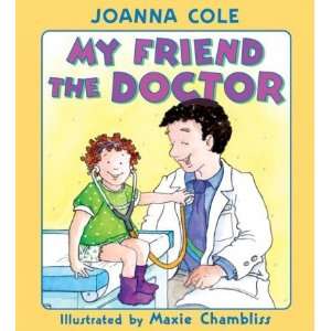   by Cole, Joanna (Author) Jul 26 05[ Hardcover ] Joanna Cole Books