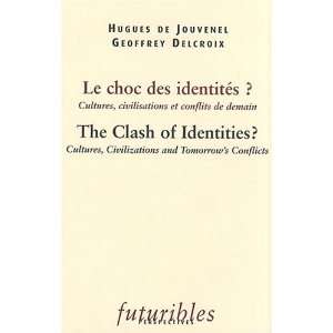   clash of identities ? (9782843873492) Jouvenel ; Delcroix Books