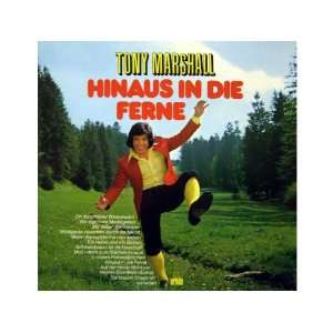  Hinaus in die Ferne / Vinyl record [Vinyl LP] [Vinyl] Tony 