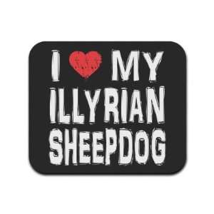 I Love My Illyrian Sheepdog Mousepad Mouse Pad: Computers 