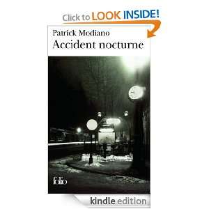 Accident nocturne (Folio) (French Edition) Patrick Modiano  