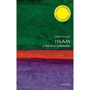  Islam: A Very Short Introduction [Paperback]: Malise 