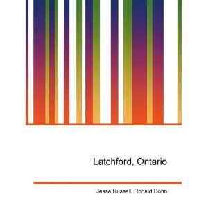  Latchford, Ontario Ronald Cohn Jesse Russell Books