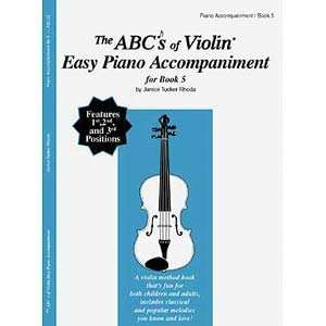  The ABCs of Violin: Easy Piano Accompaniment for Book 5 