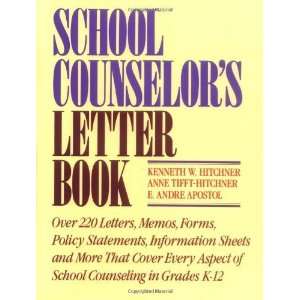  School Counselors Letter Book [Paperback]: Kenneth W 