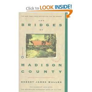  The Bridges of Madison County Robert James Waller Books