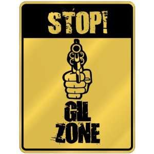  New  Stop  Gil Zone  Parking Sign Name