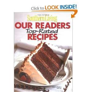 Southern Living Our Readers Top Rated Recipes [Hardcover]