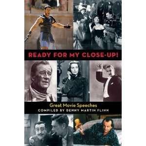  Ready for My Close Up   Great Movie Speeches   Book 