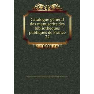   France. Direction des bibliothÃ¨ques de France France. MinistÃ¨re