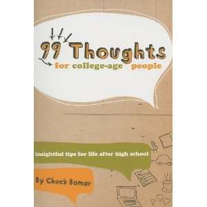   : Insights for Life After High School [Paperback]: Chuck Bomar: Books