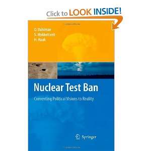  Nuclear Test Ban Converting Political Visions to Reality 