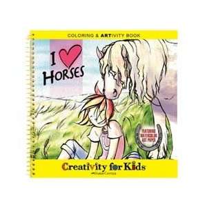  I Love Horses Coloring & ARTivity Book: Everything Else