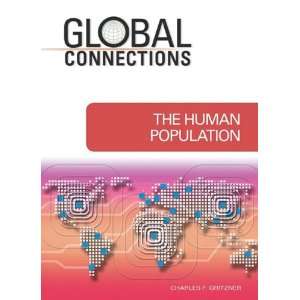  The Human Population (Global Connections) (9781604132885 