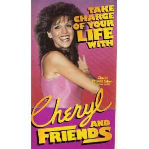  Take Charge of Your Life with Cheryl and Friends Cheryl 
